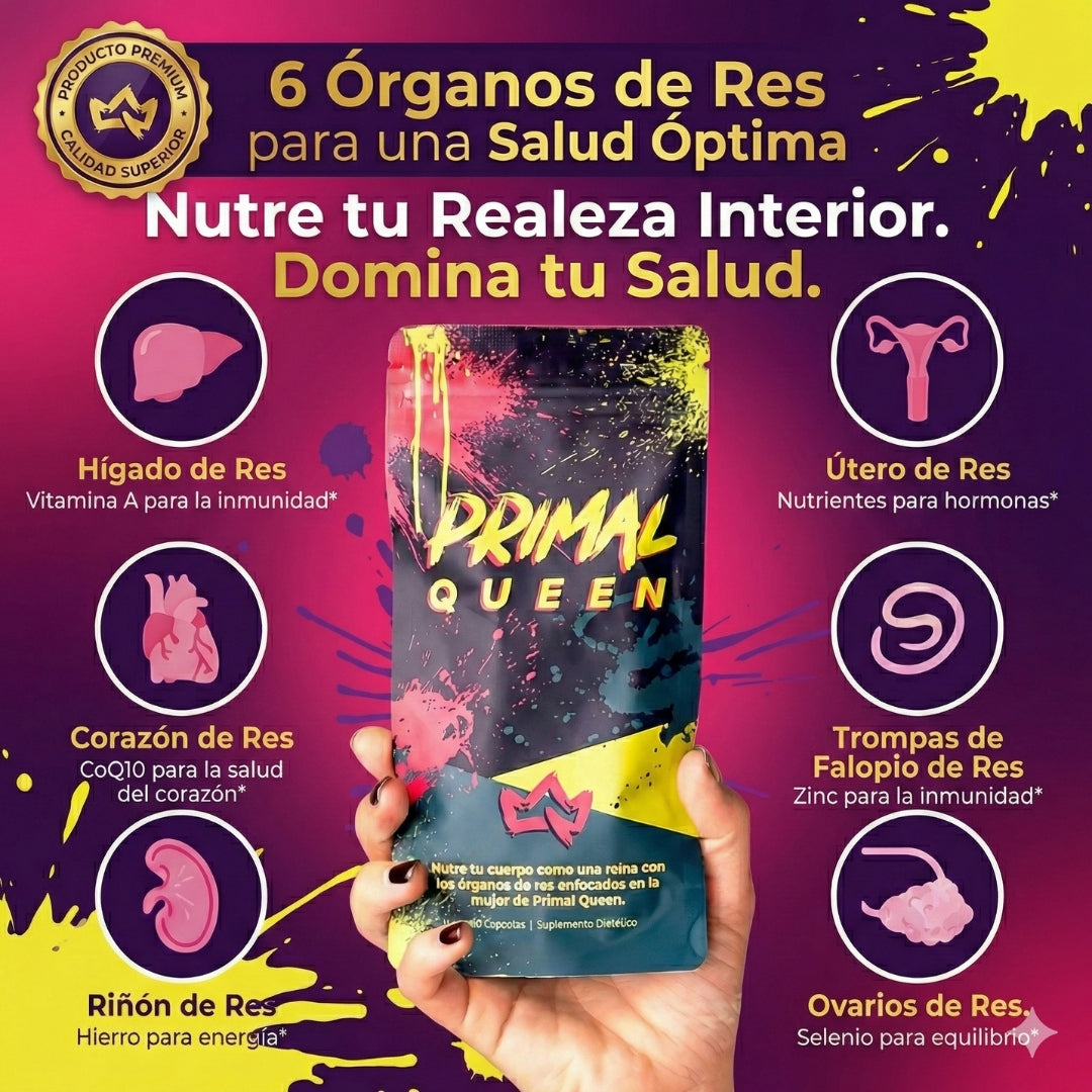 Primal Queen™ –Apoya el equilibrio hormonal femenino  Aumenta energía y resistencia natural  Favorece piel, cabello y uñas – Fuerza, Vitalidad y Balance Femenino en su Forma Más Pura
