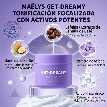 ✨🌙 MAËLYS CREMA GET-DREAMY 🍑💖 💎 Reduce la apariencia de la celulitis, reafirma tu piel e hidrata profundamente durante la noche ✨🛌🌸