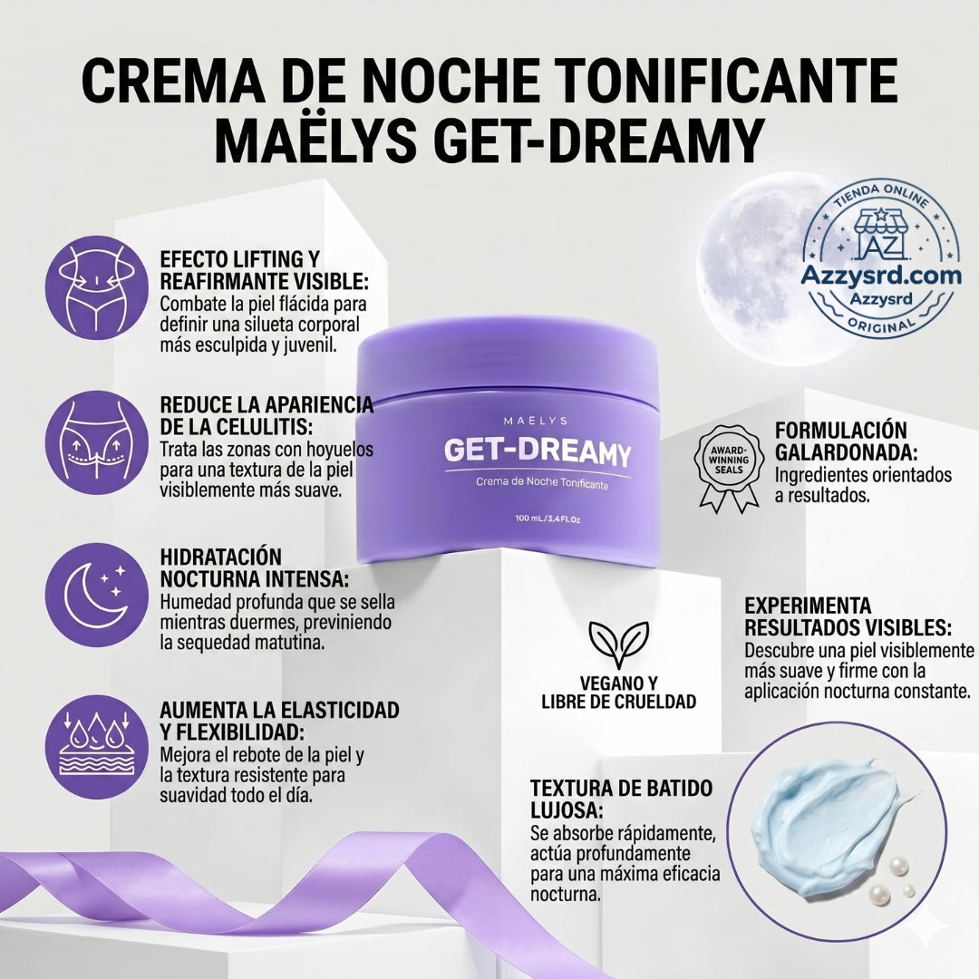 ✨🌙 MAËLYS CREMA GET-DREAMY 🍑💖 💎 Reduce la apariencia de la celulitis, reafirma tu piel e hidrata profundamente durante la noche ✨🛌🌸